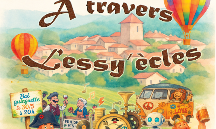 « À travers Lessy’Ècles » : Lessy remonte le temps les 30 et 31 mai 2026